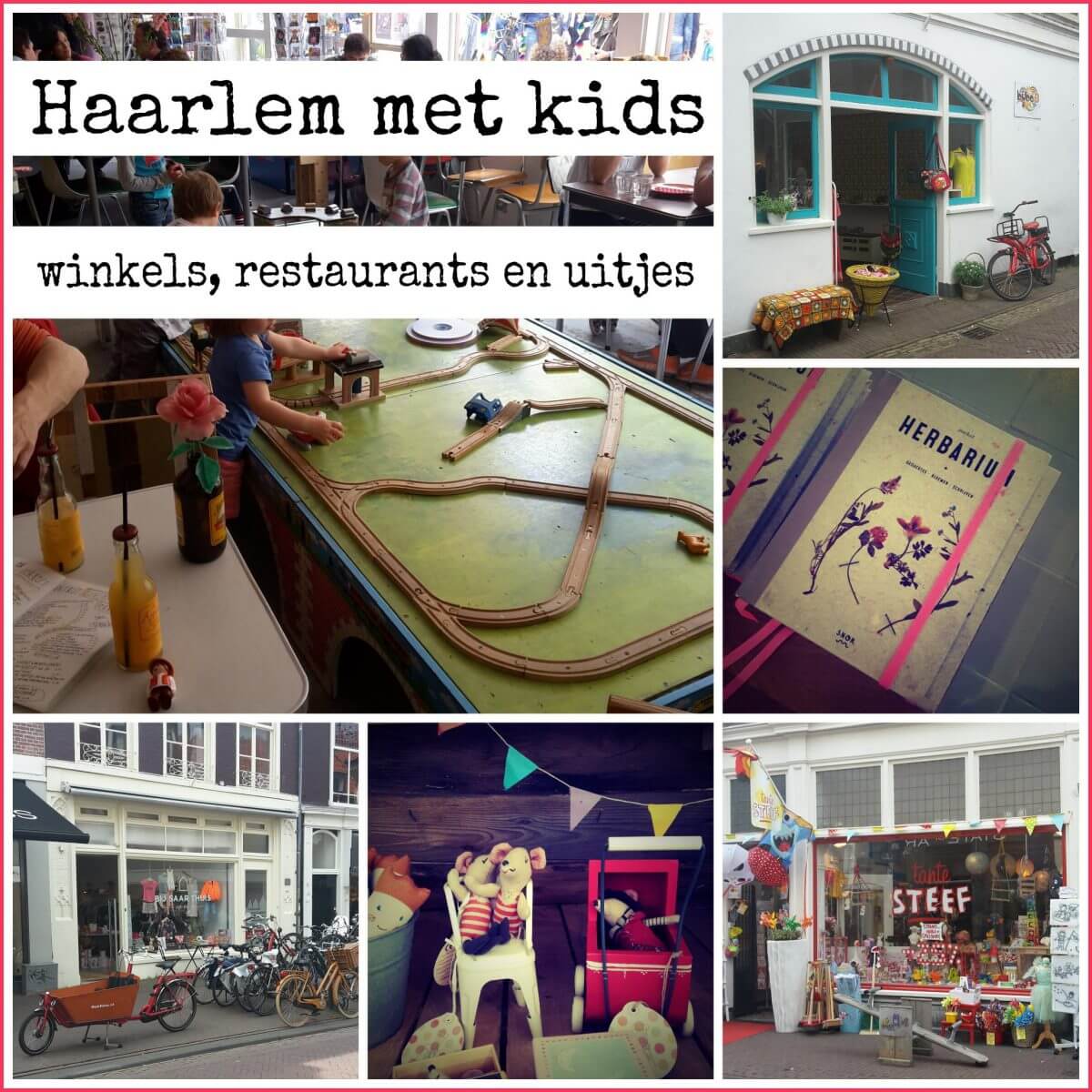 Haarlem Met Kids Winkels Restaurants En Uitjes Leuk Met Kids