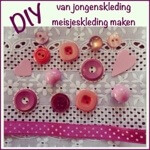 Van jongenskleding meisjeskleding maken: babykleding en kinderkleding DIY