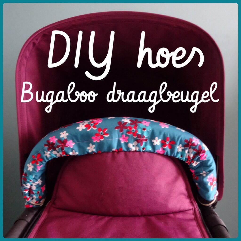 Makkelijke DIY hoes voor de Bugaboo draagbeugel