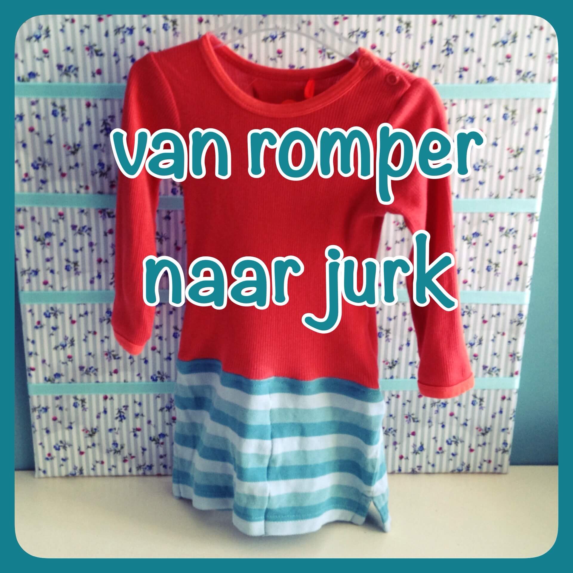 DIY: van een romper een jurk maken