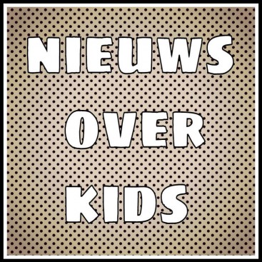 nieuws over kids