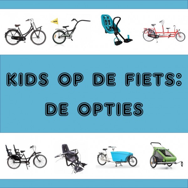 Wonderlijk Van fietsstoeltje en moederfiets tot bakfiets: alle manieren om je VE-17