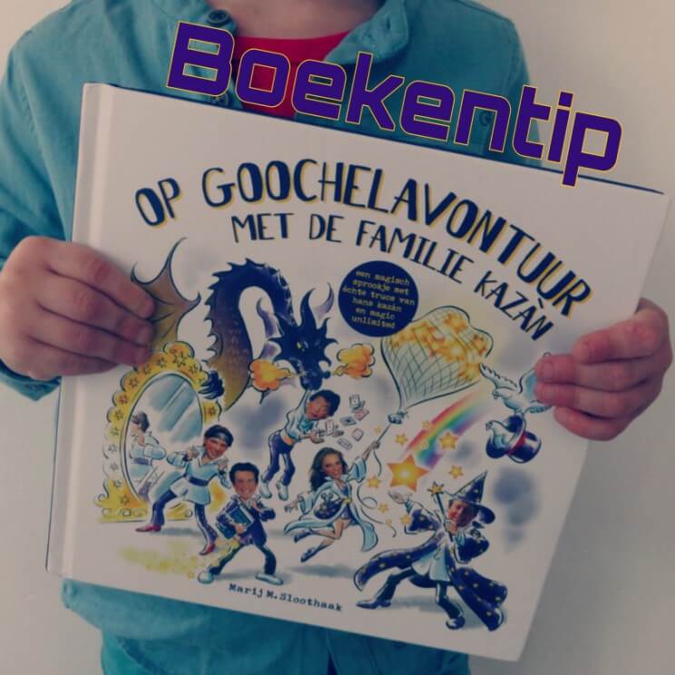 Boekentip: op Goochelavontuur met de familie Kazàn