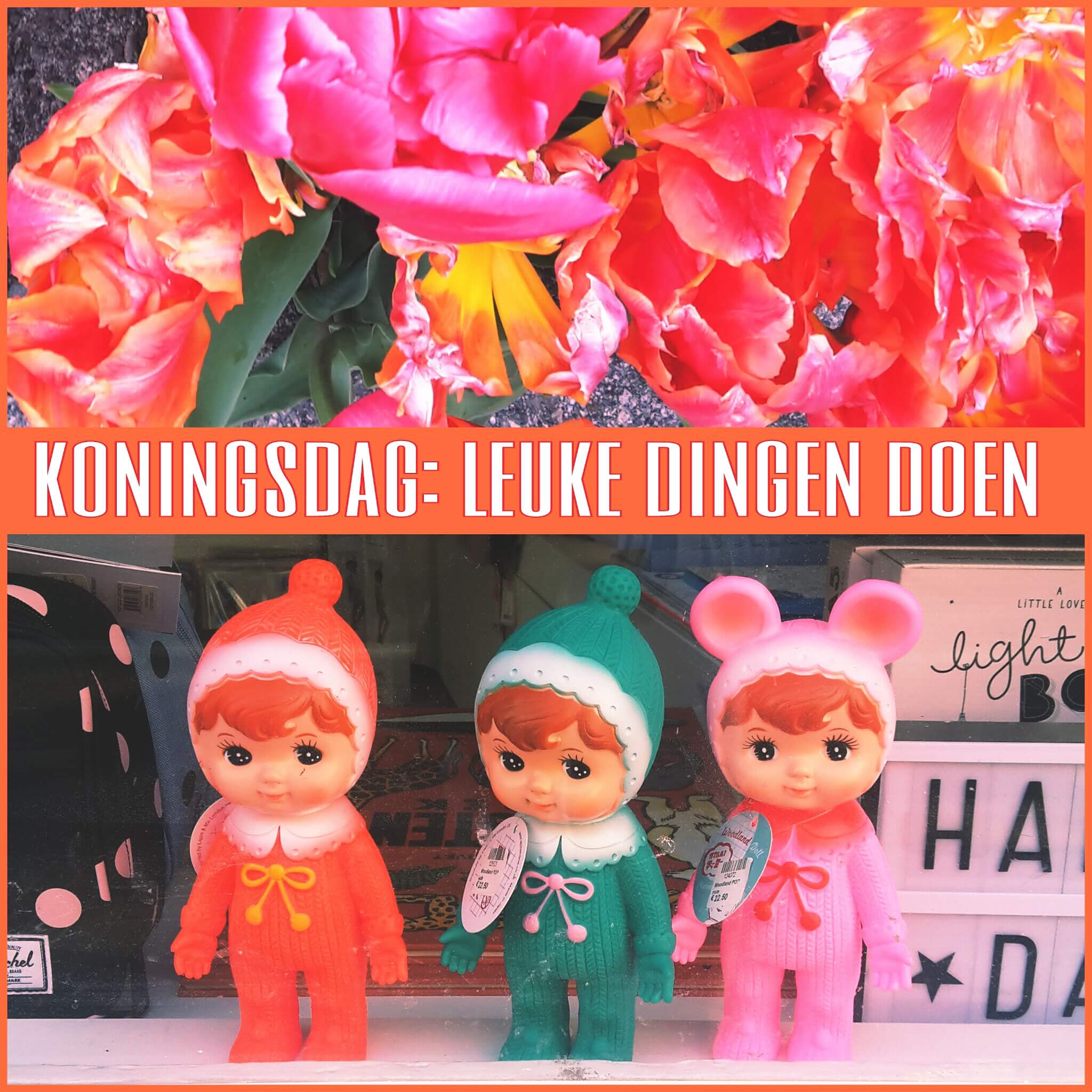 Koningsdag leuke dingen doen met kids Leuk met kids