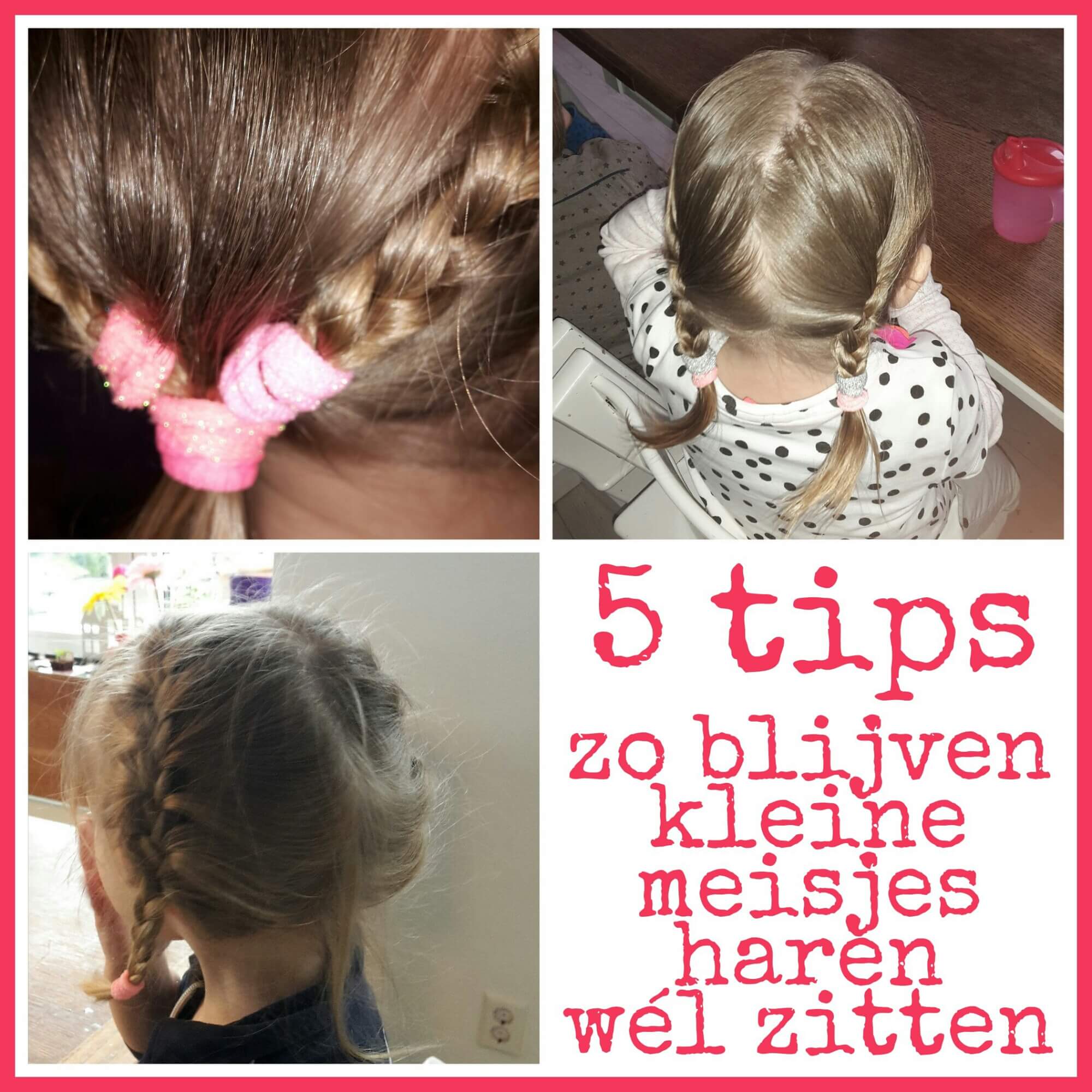 5 tips: zo blijven de haren van je kleine meisje wél vast zitten
