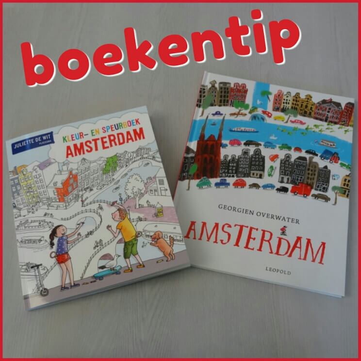 Boekentips Amsterdam: een verhalenboek en een kleurboek om de stad te beleven