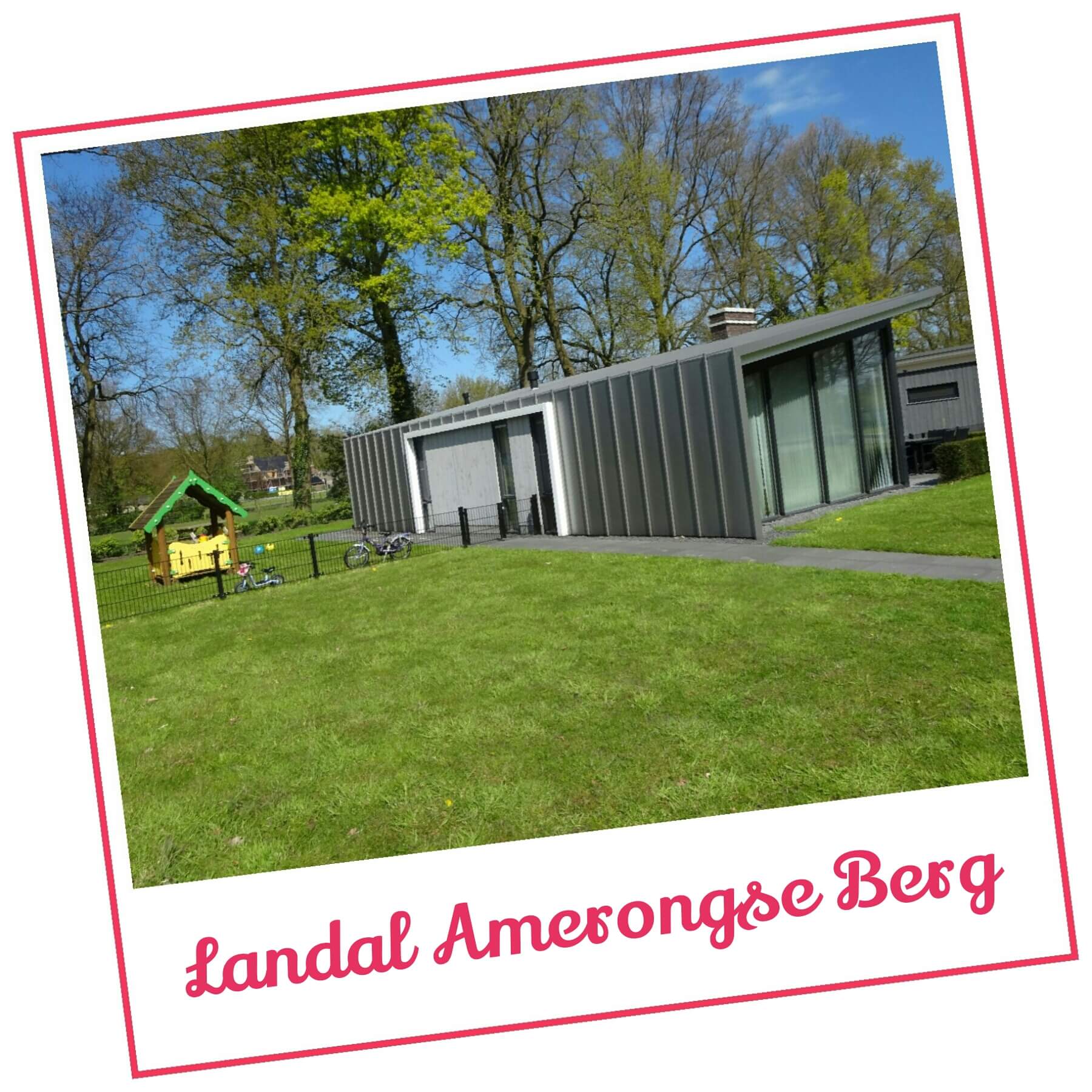 Landal Amerongse Berg: kindvriendelijke huisjes op een luxe park vlakbij Utrecht