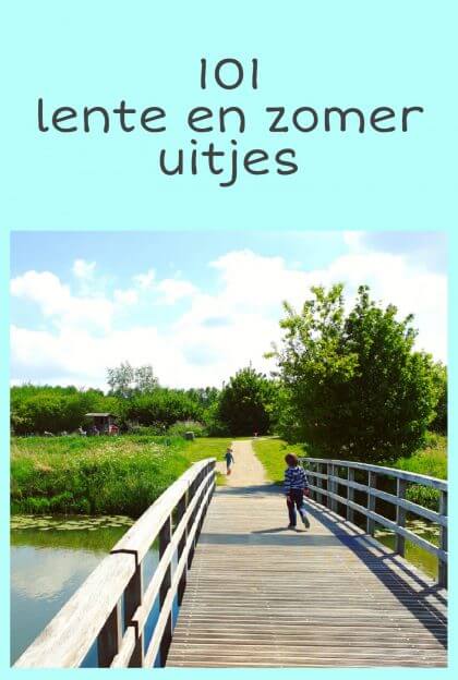 “101 lente en zomer uitjes met kinderen