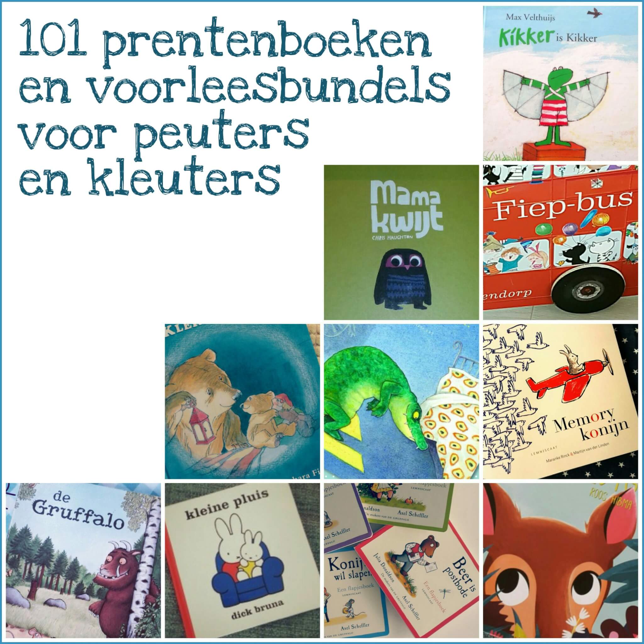 101 prentenboeken en voorleesbundels voor peuters en kleuters