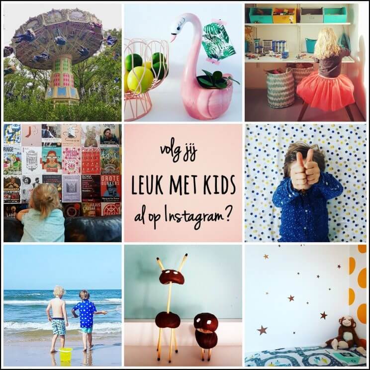 Volg je Leuk Met Kids al op Instagram