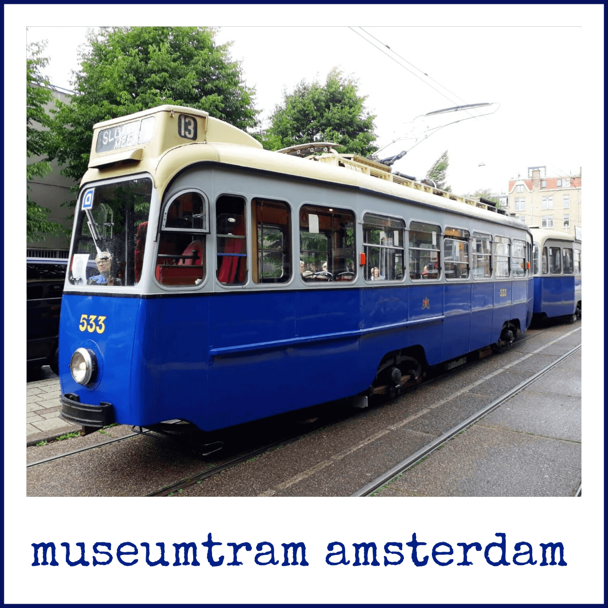 Uitje voor kleine tramfans: Museumtramlijn Amsterdam
