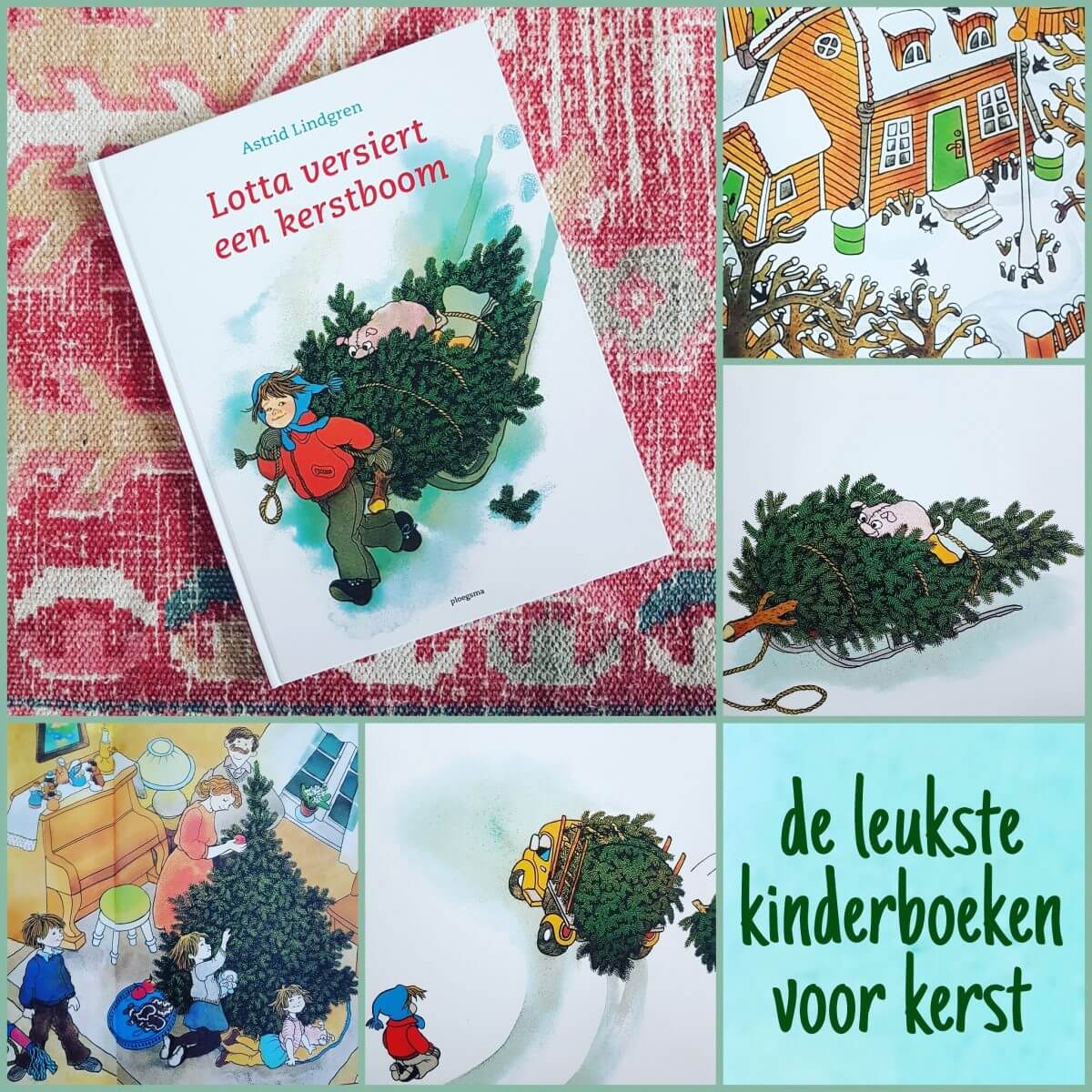 De leukste kinderboeken over kerst - Astrid Lindgren, Lotta versiert een kerstboom