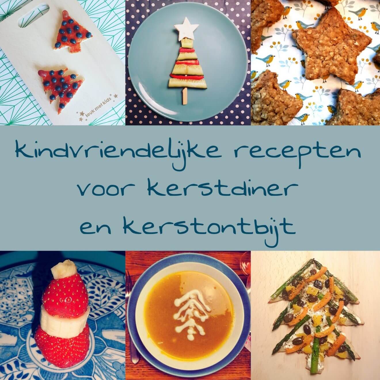 De leukste kindvriendelijke recepten voor kerstdiner en kerstontbijt - op school en thuis