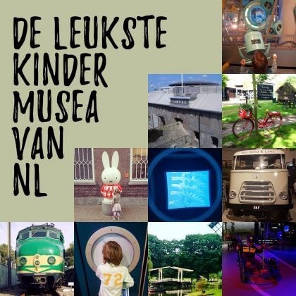 Museum met kids: de leukste kindermusea van Nederland