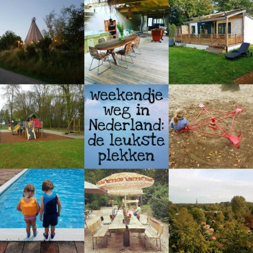 Weekendje weg in Nederland: de leukste plekken en vakantiehuisjes met kinderen