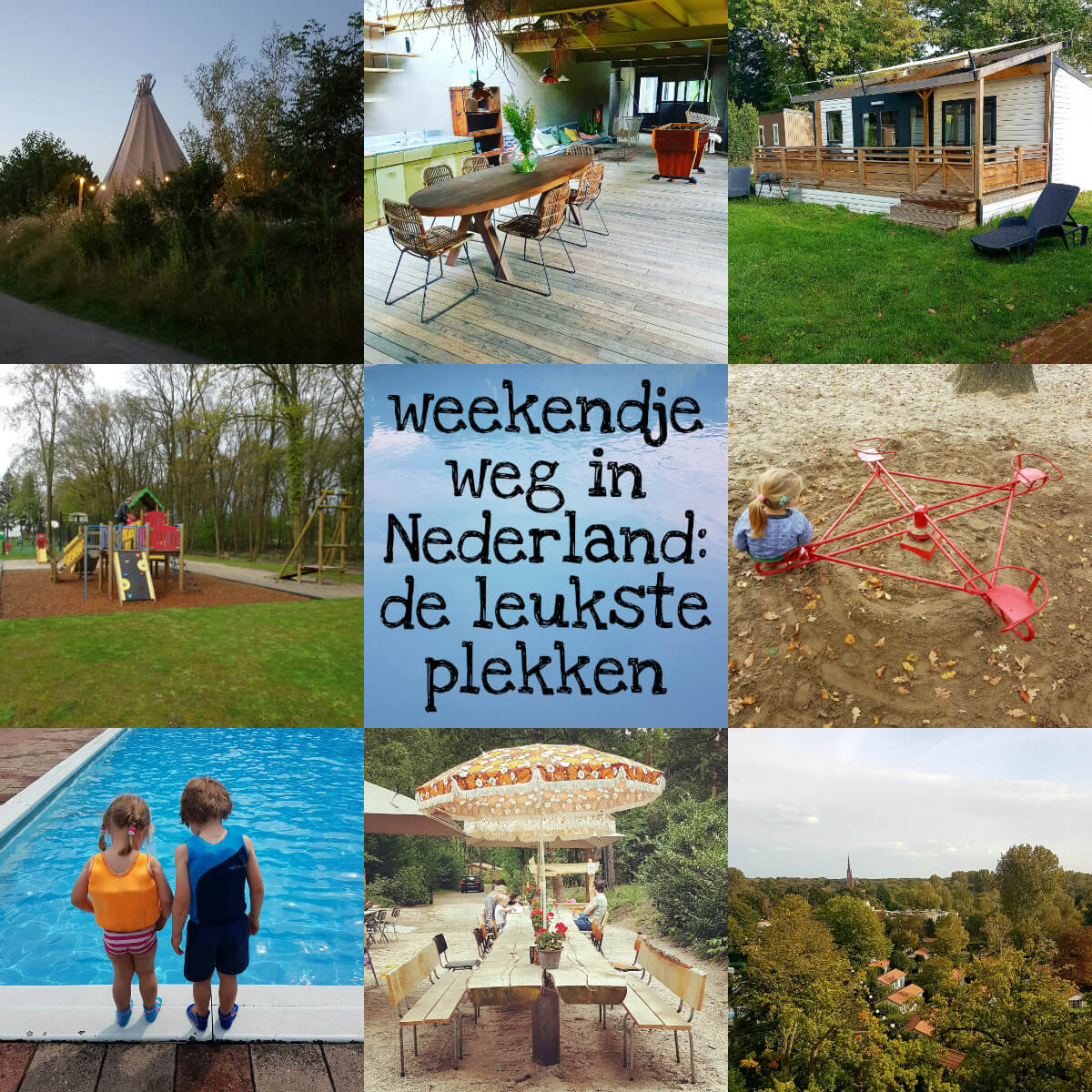Top 8 leuke vakantiebestemmingen Nederland - Reisblog BungalowSpecials   De  beste tips voor een bungalowvakantie