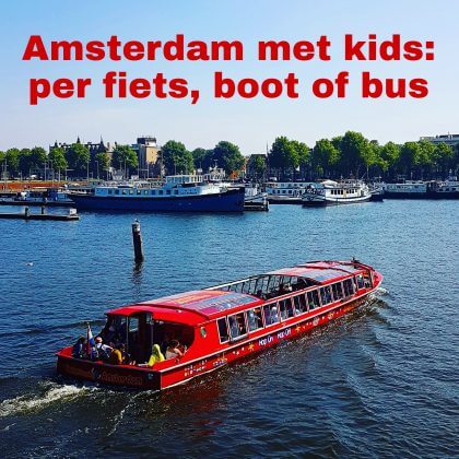 Amsterdam met kids - per fiets, boot of bus: musea, speeltuinen, parken, zwemplekken, actieve uitjes, kinderboerderijen, winkels, restaurants en nog veel meer