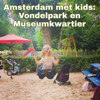 Vondelpark en Museumkwartier, Museumplein: musea, speeltuinen, parken, zwemplekken, actieve uitjes, kinderboerderijen, winkels, restaurants en nog veel meer. Rijksmuseum en Concertgebouw met kinderen