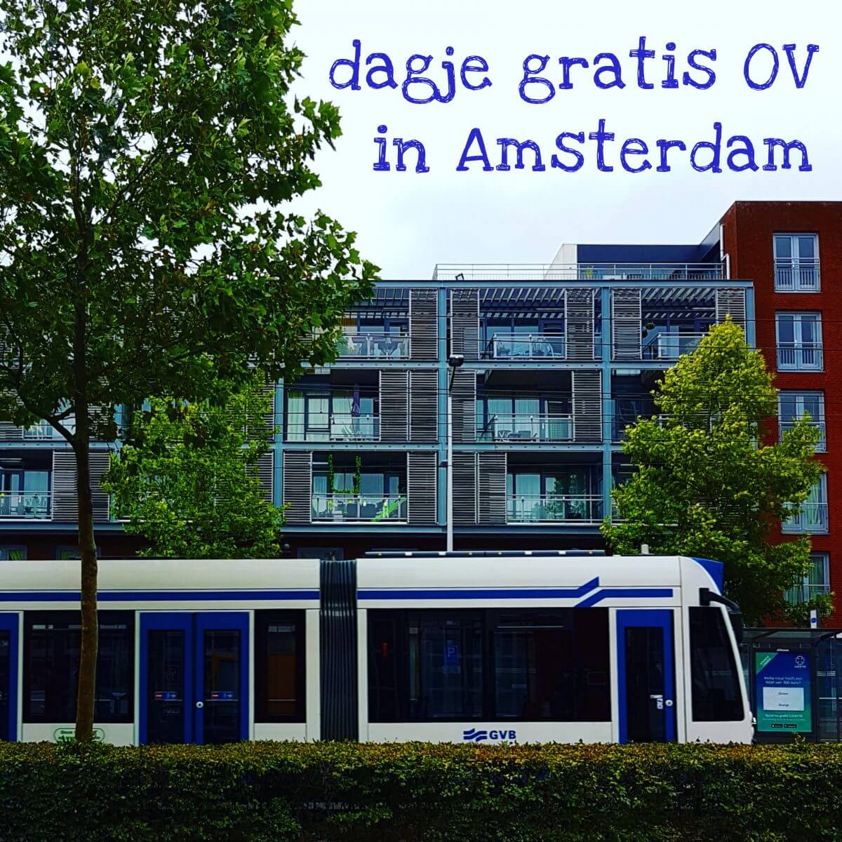 Dagje gratis met het openbaar vervoer in Amsterdam in de zomervakantie