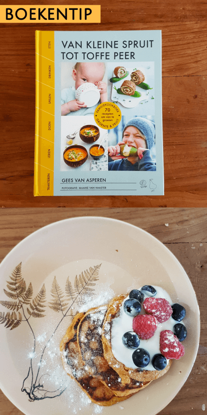 Boekentip: kookboek Van kleine spruit tot toffe peer #leukmetkids #kookboek #kokenmetkids #kinderkookboek