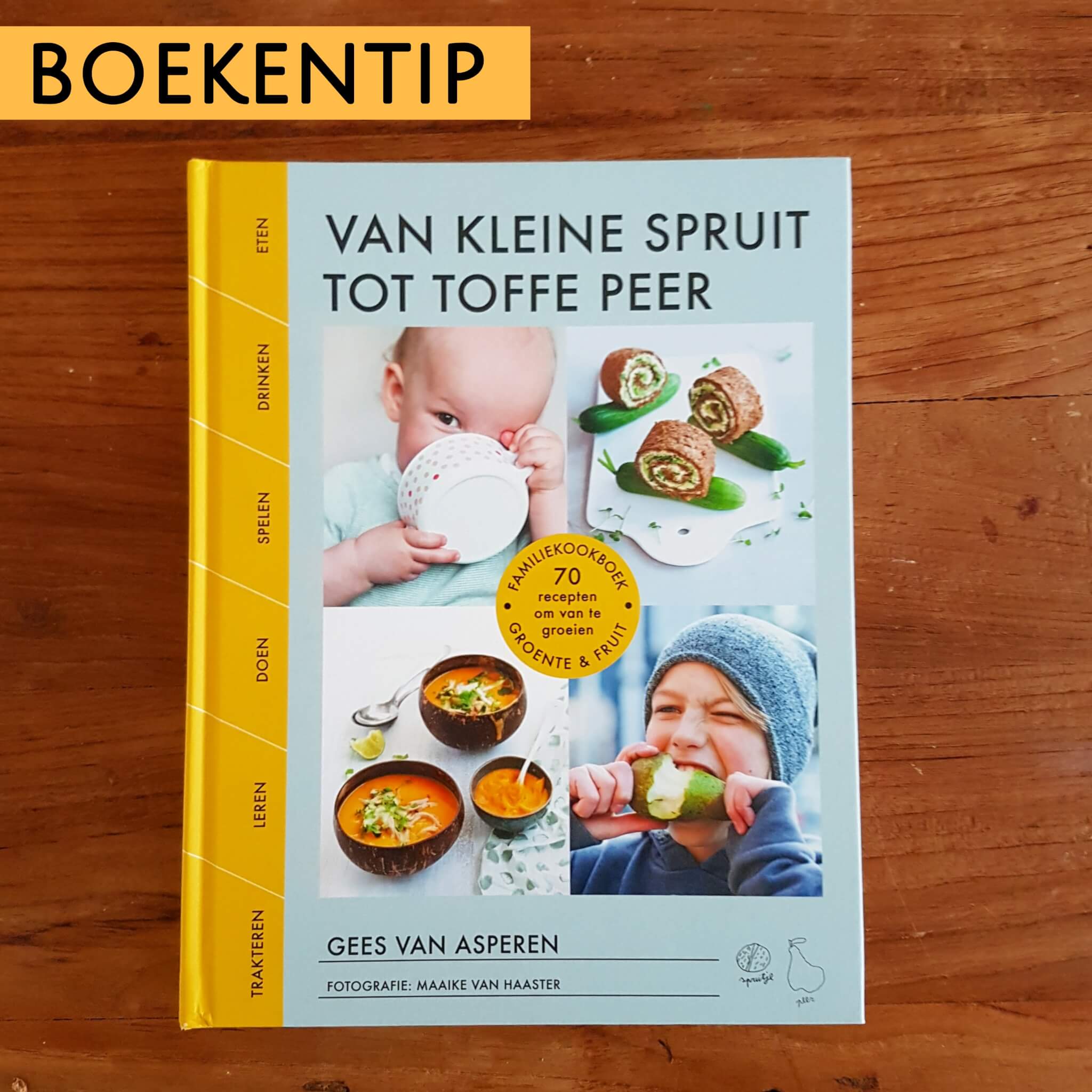 Boekentip: kookboek Van kleine spruit tot toffe peer