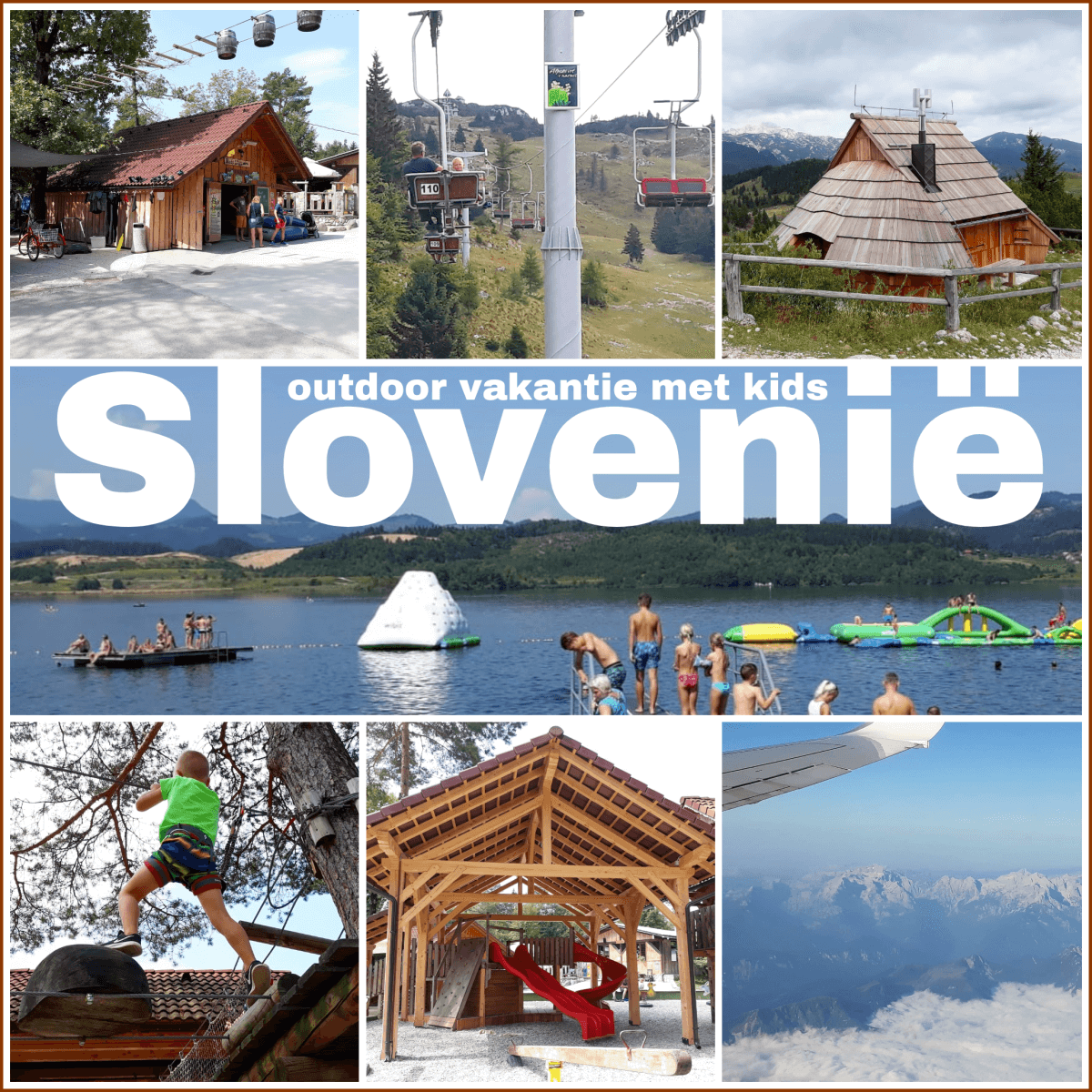 Vakantie in Slovenië met kids, Outdoor Paradijs! #leukmetkids #camping #Slovenia #outdoor #kids #kinderen #vakantie #klimmen #wandelen