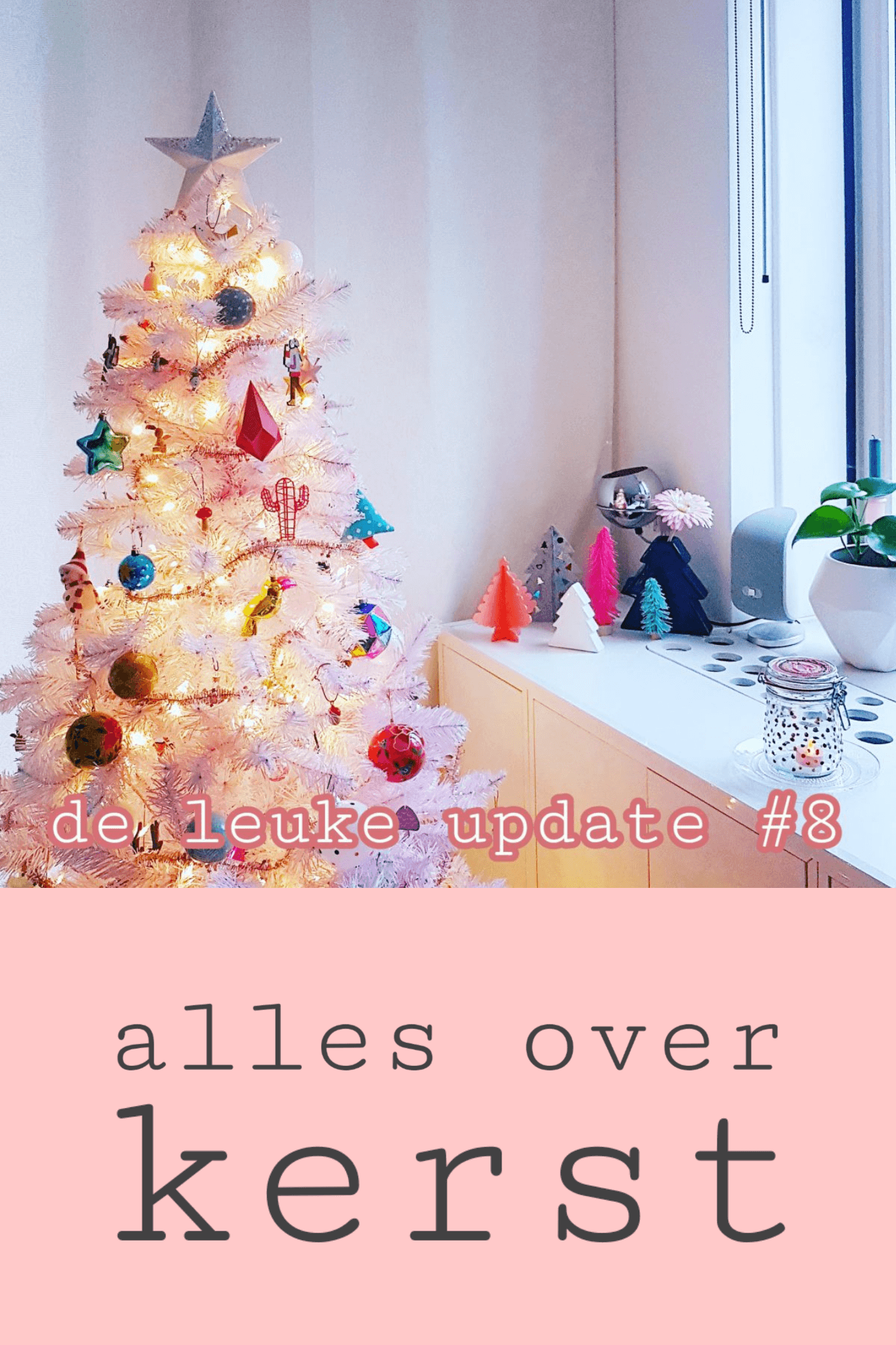 De Leuke Update #8 | Alles over kerst & heel veel kids uitjes
