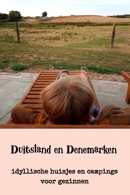 101 idyllische kindvriendelijke campings en vakantiehuisjes in Duitsland en Denemarken