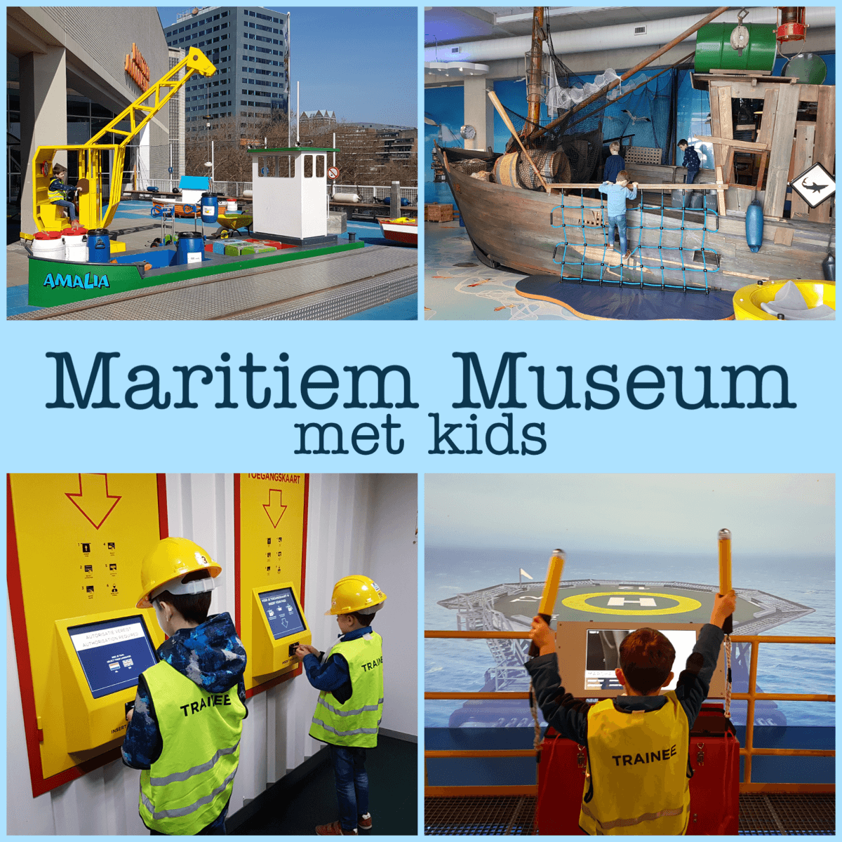 Maritiem Museum met kids: reizen en werken op zee