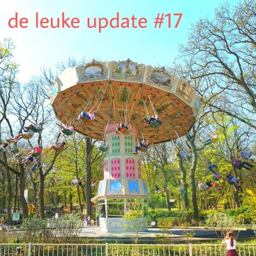 De Leuke Update #17 | Meivakantie en Koningsdag: kids uitjes en andere tips