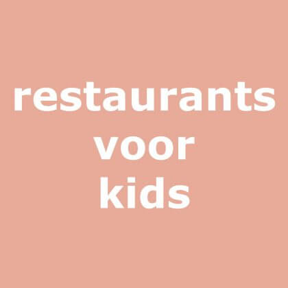 Uit eten in Amsterdam met kinderen kindvriendelijke restaurants