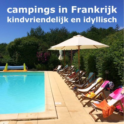 Kamperen met kinderen: idyllische kindvriendelijke campings in Frankrijk. Met speeltuin en bij voorkeur ook met zwembad, meer of rivier, maar niet te massaal. Dit is Rastaillou in Cadouin, Perigord in de Dordogne.