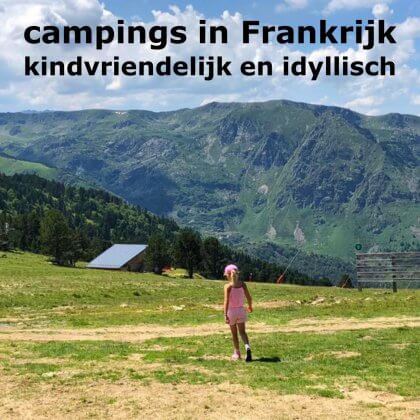 Kamperen met kinderen: idyllische kindvriendelijke campings in Frankrijk. Met speeltuin en bij voorkeur ook met zwembad, meer of rivier, maar niet te massaal. Dit is Domaine de Marque in de Pyreneeën.