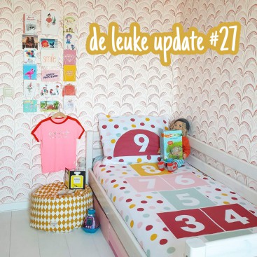De Leuke Update #27 | nieuwtjes, musthaves en hotspots voor kids