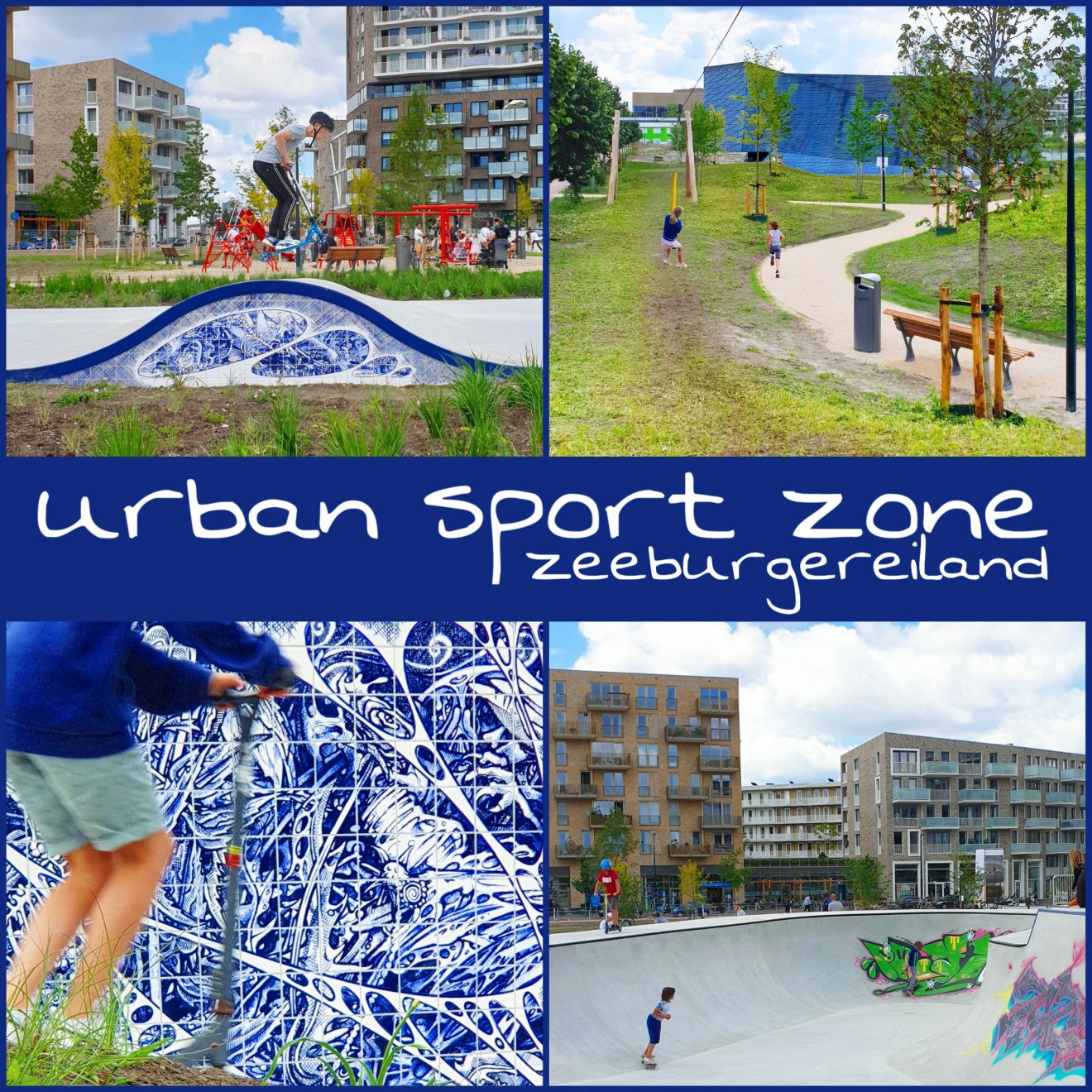 Urban Sport Zone Amsterdam: skatebaan en speeltuin Zeeburgereiland
