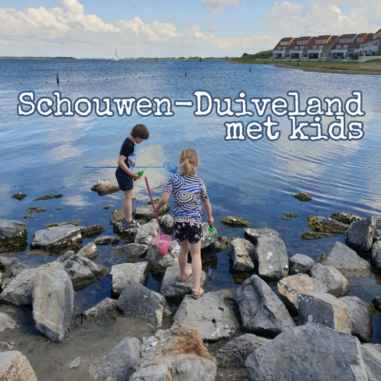 Schouwen-Duiveland met kinderen: vakantie en uitjes