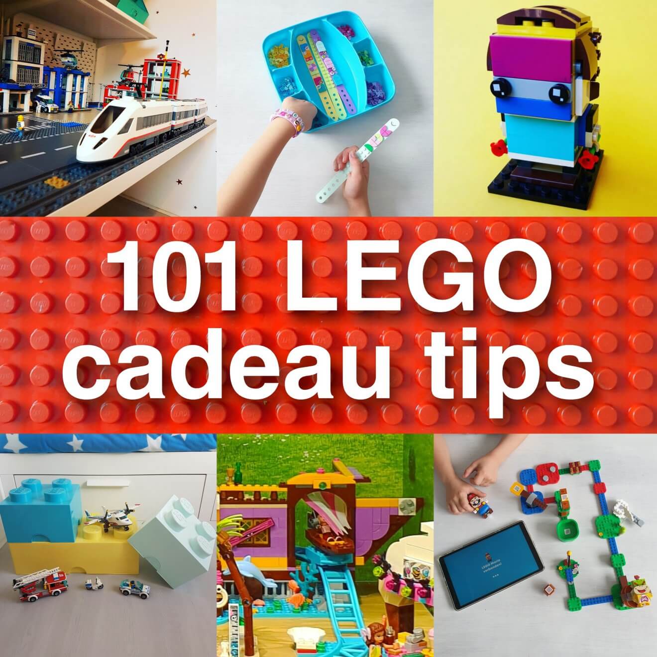 LEGO cadeau ideeën: onze tips voor kinderen van alle leeftijden