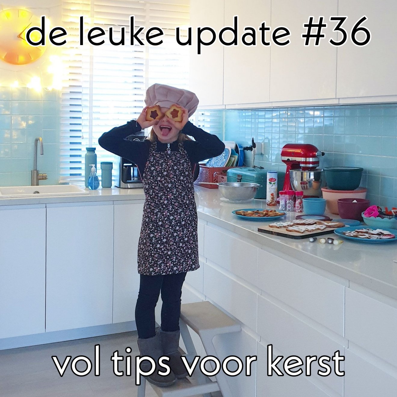 De Leuke Update #36 | nieuwtjes, ideeën, musthaves en uitjes voor kids