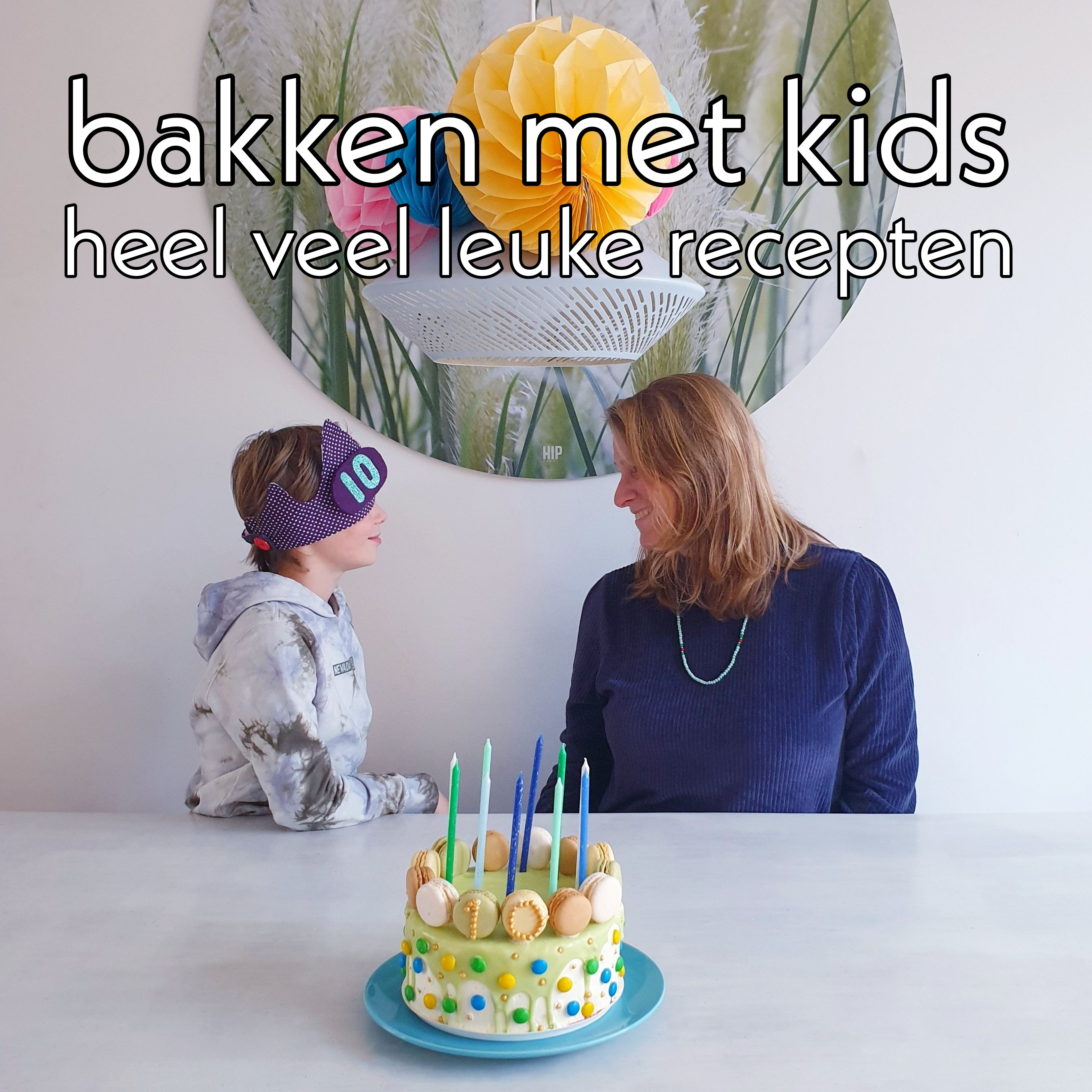 Bakken met kids: heel veel leuke recepten voor kinderen - met kids Leuk met kids