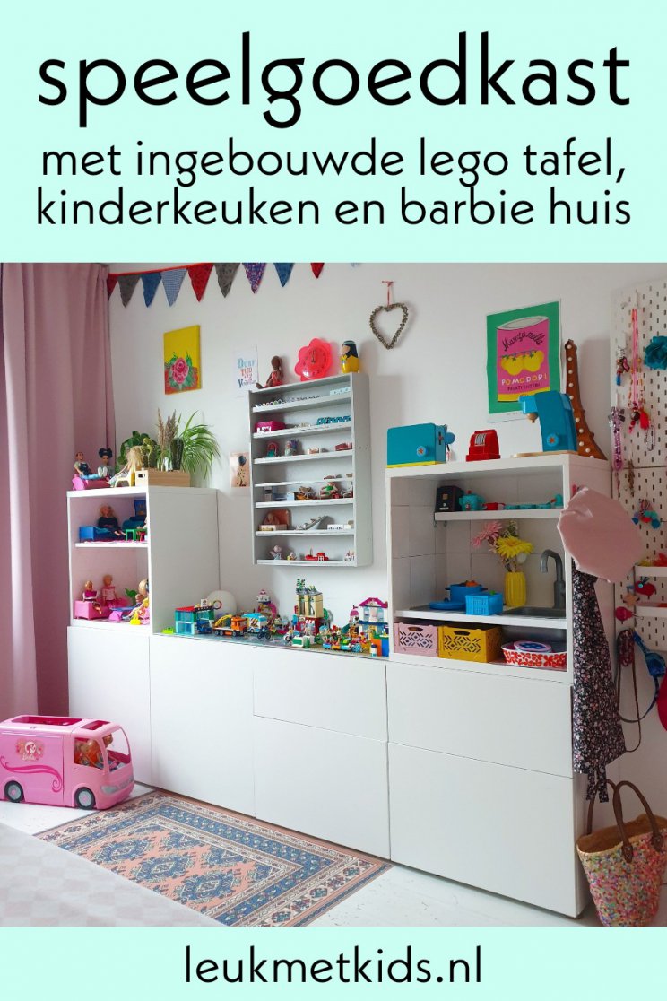 Ikea hack: DIY speelgoedkast met LEGO tafel, kinderkeuken en Barbie huis