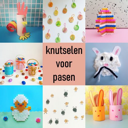 Knutselen voor Pasen: de leukste ideeën - easter crafting ideas