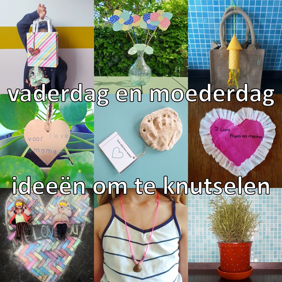 Moederdag en Vaderdag: ideeën om te knutselen - Leuk kids Leuk met kids