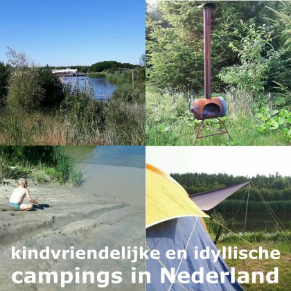 Kamperen met kinderen: idyllische kindvriendelijke campings in Nederland. Met speeltuin, zwembad, meer of rivier. Dit is Netl de Wildste Tuin in Kraggenburg bij Emmeloord in Flevoland.