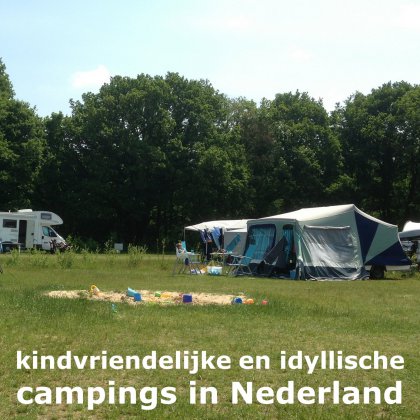 Kamperen met kinderen in Nederland. Met speeltuin, zwembad, meer of rivier. Dit is camping het Goeie Leven in Veghel in Brabant, niet ver van Den Bosch en Eindhoven