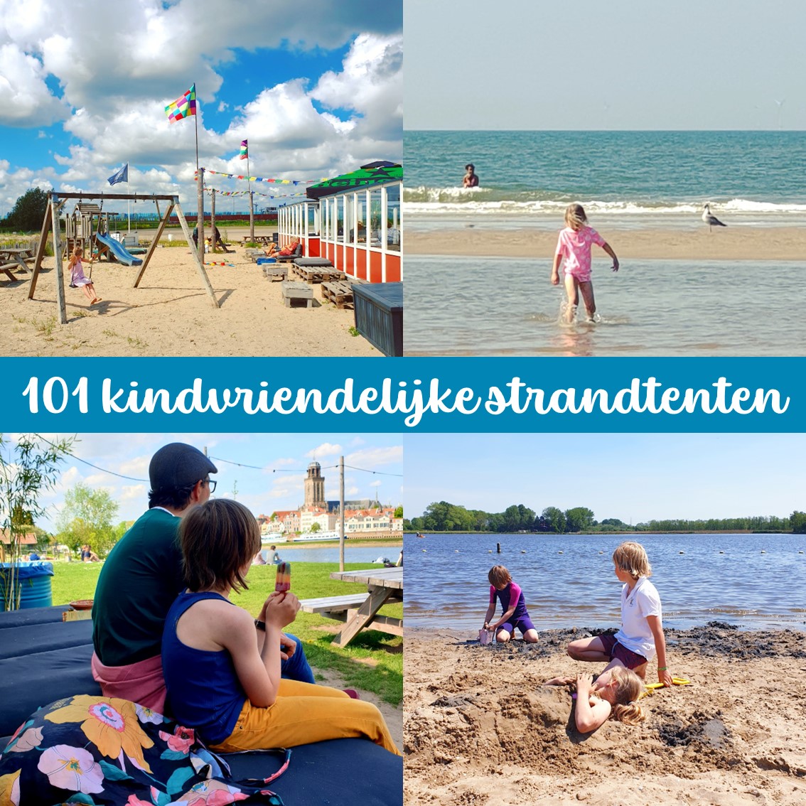 De leukste kindvriendelijke strandtenten in Nederland: zomer met kinderen. Wat is er fijner dan op een mooie zonnige dag met de kinderen naar het strand te gaan? Lekker wandelen of zwemmen in zee, een meer of rivier en vervolgens relaxen bij een strandtent, bij voorkeur met speeltuin. Daarom ging ik op zoek naar kindvriendelijke strandtenten in heel Nederland, voor een zonnig dagje met kinderen. Of je nou een baby, peuter, kleuter of ouder kind hebt.