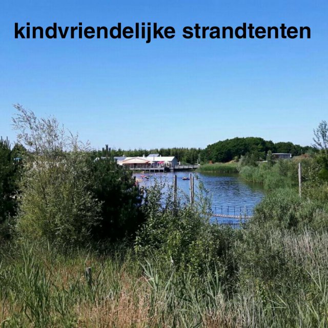 De leukste kindvriendelijke strandtenten in Nederland: zomer met kinderen. Lekker wandelen of zwemmen in zee, een meer of rivier en vervolgens relaxen bij een strandtent, bij voorkeur met speeltuin. Zoals Netl de Wildste Tuin bij Emmeloord, een park met zwemstrandjes. Ook is er een strandtent, camping, natuurspeeltuin en bamboejungle. Het is heel leuk voor kinderen die graag ravotten in de natuur.