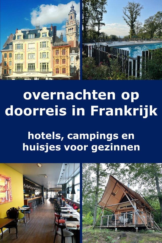 Overnachten op doorreis in Frankrijk: hotels, campings en huisjes. Op doorreis in Frankrijk is het met kinderen ideaal om een of meer nachten te overnachten. Snel in de buurt van de snelweg, of juist een paar dagen op een leuke plek. Daarom deel ik hier fijne hotels, campings en huisjes.