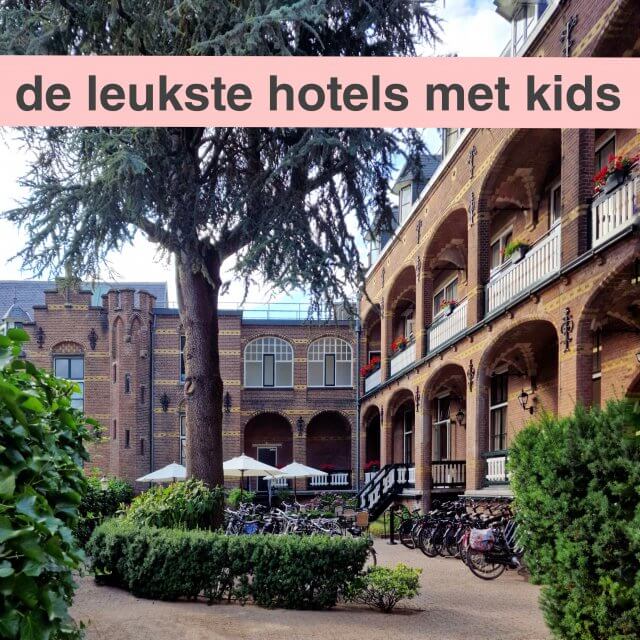 Kindvriendelijke hotels in Nederland: overnachten met kinderen en tieners. Zoals Hotel Gilde in het centrum van Deventer in Overijssel. Met familiekamers en terras op oude binnenplaats. 