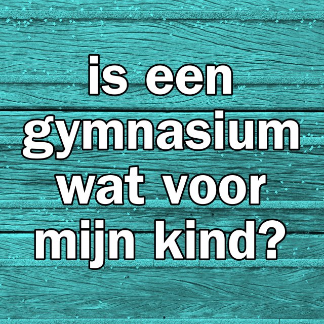 Is een gymnasium wat voor mijn kind? Zo kom je er achter. In groep 7 en 8 moeten kinderen een middelbare school kiezen. Heeft je kind een VWO advies, dan kun je gymnasium of atheneum kiezen. Je vraagt je misschien af: "Is een gymnasium wat voor mijn kind?" Ik ging op zoek naar antwoorden.