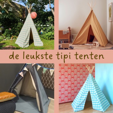 Voor jou gespot: de allerleukste tipi tenten voor kinderen